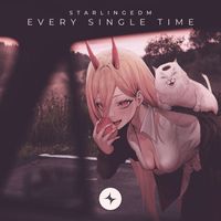 StarlingEDM - Every Single Time