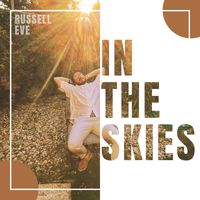 Russell EVE - In the Skies (Explicit)