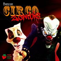 Brezze - Circo Zombie