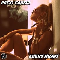 Paco Caniza - Every Night