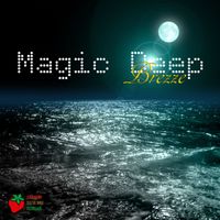 Brezze - Magic Deep