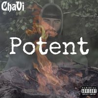 Chavi - Potent (Explicit)