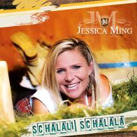 Jessica Ming - Schalali Schalala