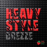 Brezze - Heavy Style EP