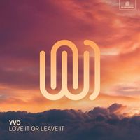 YVO - Love It or Leave It