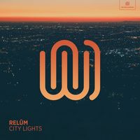 Relŭm - City Lights