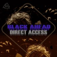 Black Ahead - Direct Access