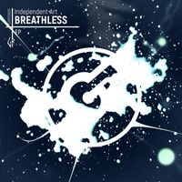 Independent Art - Breathless EP