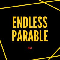 Chai - Endless Parable