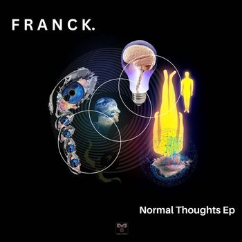 F R A N C K. - Normal Thoughts