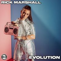 Rick Marshall - Evolution