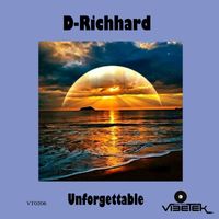 D-Richhard - Unforgettable