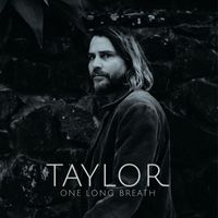 Taylor - One Long Breath