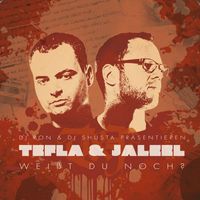 Tefla & Jaleel - Weißt du noch?