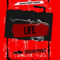Roshan Prince - Life