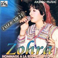 Zohra - Hommage à la regrettée Zohra
