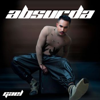 Gael - Absurda