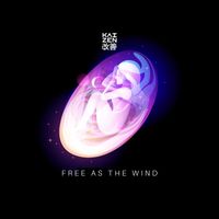 Kaizen - Free as the Wind