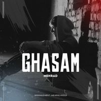 Mehrad - Ghasam