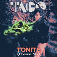 Taco - Tonite (Holland Mix)