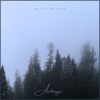 Map Of My Mind - Anchorage