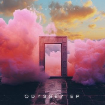 Cinnamon Chasers - Odyssey - EP