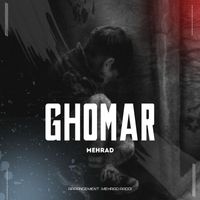 Mehrad - Ghomar
