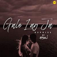 JalRaj - Gale Lag Ja (Reprise)