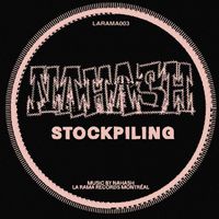 NAHASH - Stockpiling