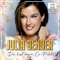 Julia Bender - Du bist mein Co-Pilot