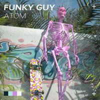 Atom - Funky guy