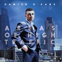 Damien O'Kane - Areas of High Traffic
