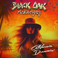 Black Oak Arkansas - California Dreamin'