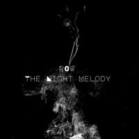 Row - The Night Melody
