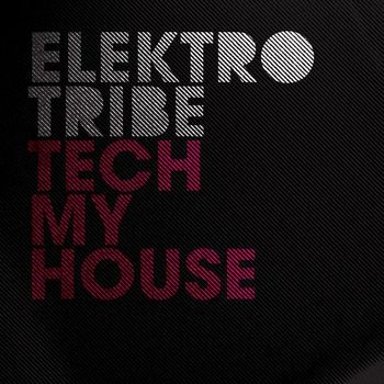 Various Artists - Tech My House