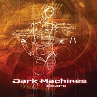 Dark Machines - Gears