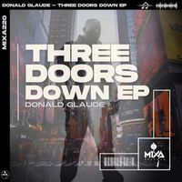 Donald Glaude - Three Doors Down EP (Explicit)