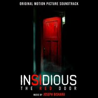Joseph Bishara - Insidious: The Red Door (Original Motion Picture Soundtrack)