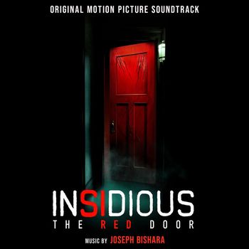 Joseph Bishara - Insidious: The Red Door (Original Motion Picture Soundtrack)