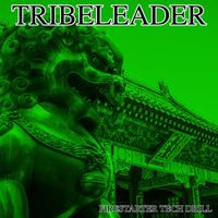 Tribeleader - FIRESTARTER TECH DRILL