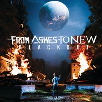 From Ashes to New - Blackout (Explicit)