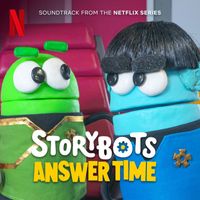 StoryBots - StoryBots: Answer Time, Vol. 2 (Soundtrack from the Netflix Series)