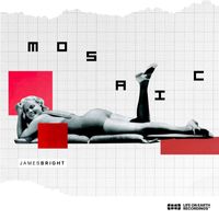 James Bright - Mosaic