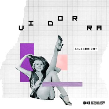 James Bright - Vidorra