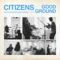 Citizens - good ground (acoustic)
