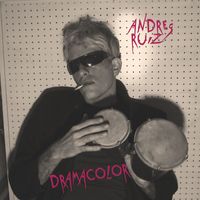 Andrés Ruiz - Dramacolor