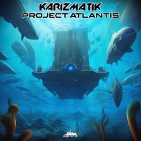 Karizmatik - Project Atlantis
