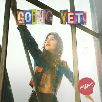 MARIS - GOING YET!
