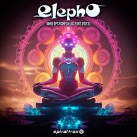 Elepho - Who (Psychedelic Edit 2023)