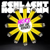 Schlachthofbronx - More Rave And Romance (Explicit)